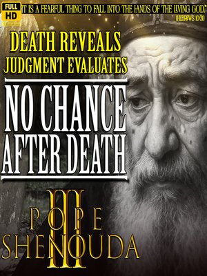 cover image of No Chance After Death – the Truth About Judgment, Death & the Just Judge